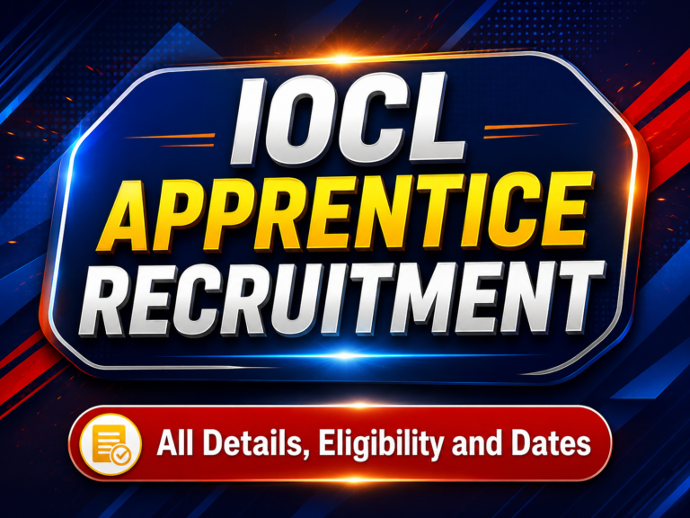 IOCL Apprentice Recruitment 2025: इंडियन ऑयल अप्रेंटिस भर्ती 2025 की पूरी जानकारी, पात्रता, आयु सीमा, महत्वपूर्ण तिथियां और आवेदन प्रक्रिया