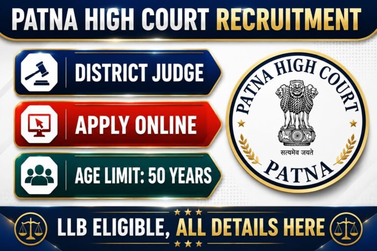 Patna High Court Recruitment 2026: District Judge पदों पर भर्ती, ऐसे करें ऑनलाइन आवेदन