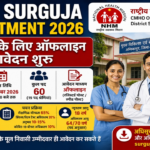 CMHO Surguja Recruitment 2026: 60 पदों के लिए ऑफलाइन आवेदन शुरू